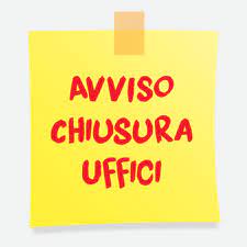 25/7 Chiusura Uffici Comunali 