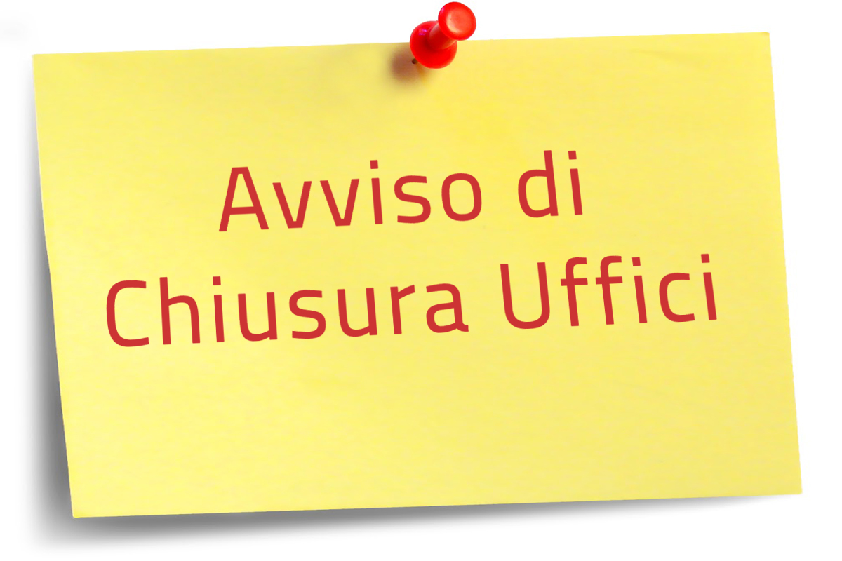 Uffici Chiusi Sabato 14-03